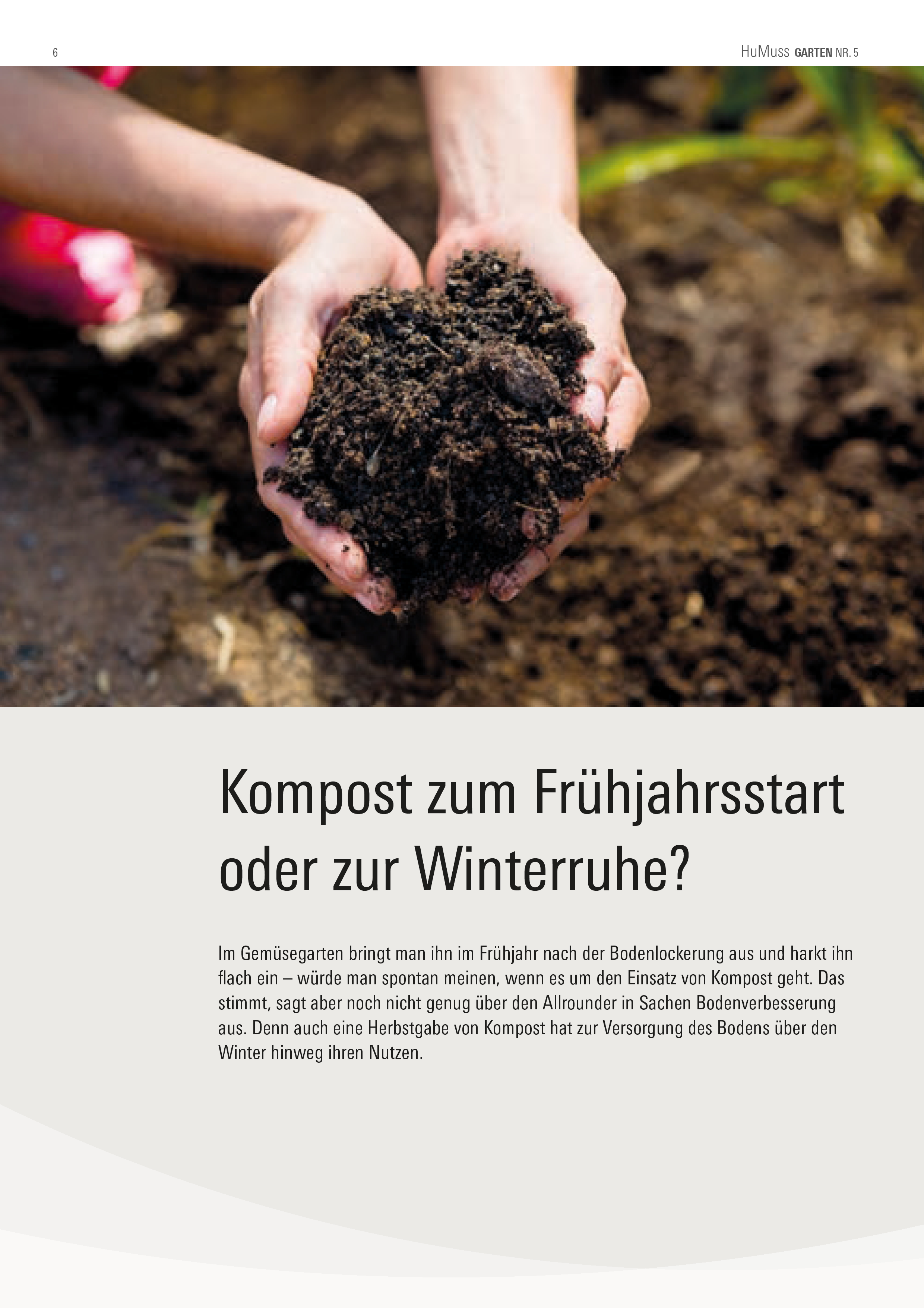 HuMuss Garten Nr. 5 - Der Gartenboden - zweischichtig und sehr vielseitig