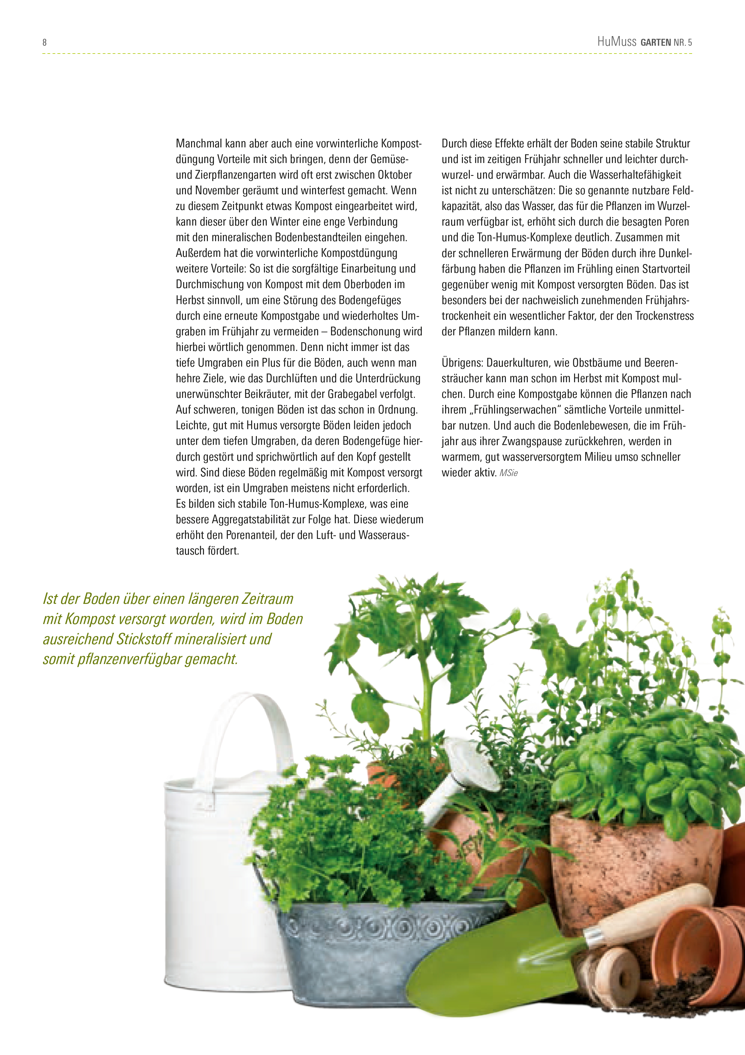 HuMuss Garten Nr. 5 - Der Gartenboden - zweischichtig und sehr vielseitig